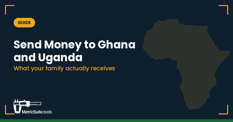 Send Money to Ghana and Uganda: What Your Family Actually Receives (2026)